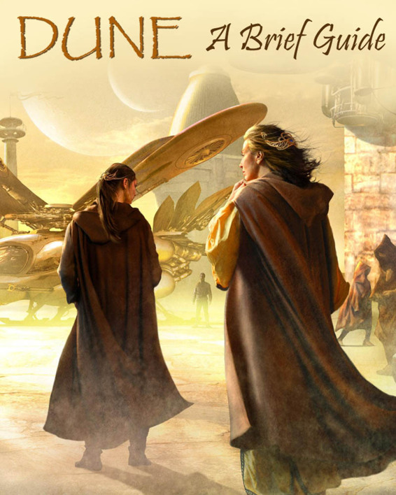 DUNE A Brief Guide