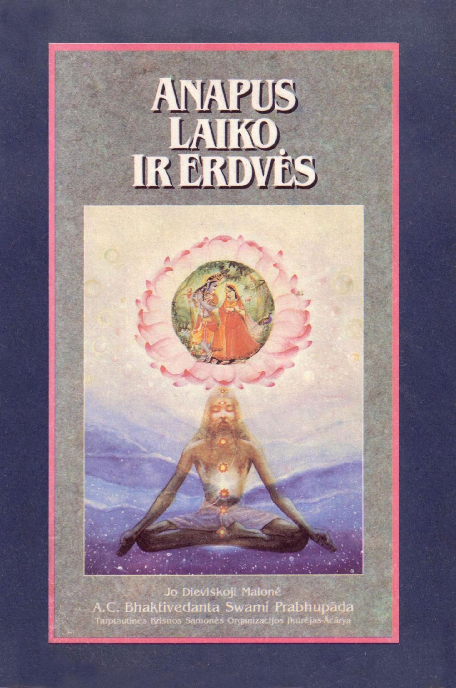 Swami.Prabhupada.-.Anapus.laiko.ir.erdves.2012.LT.scan