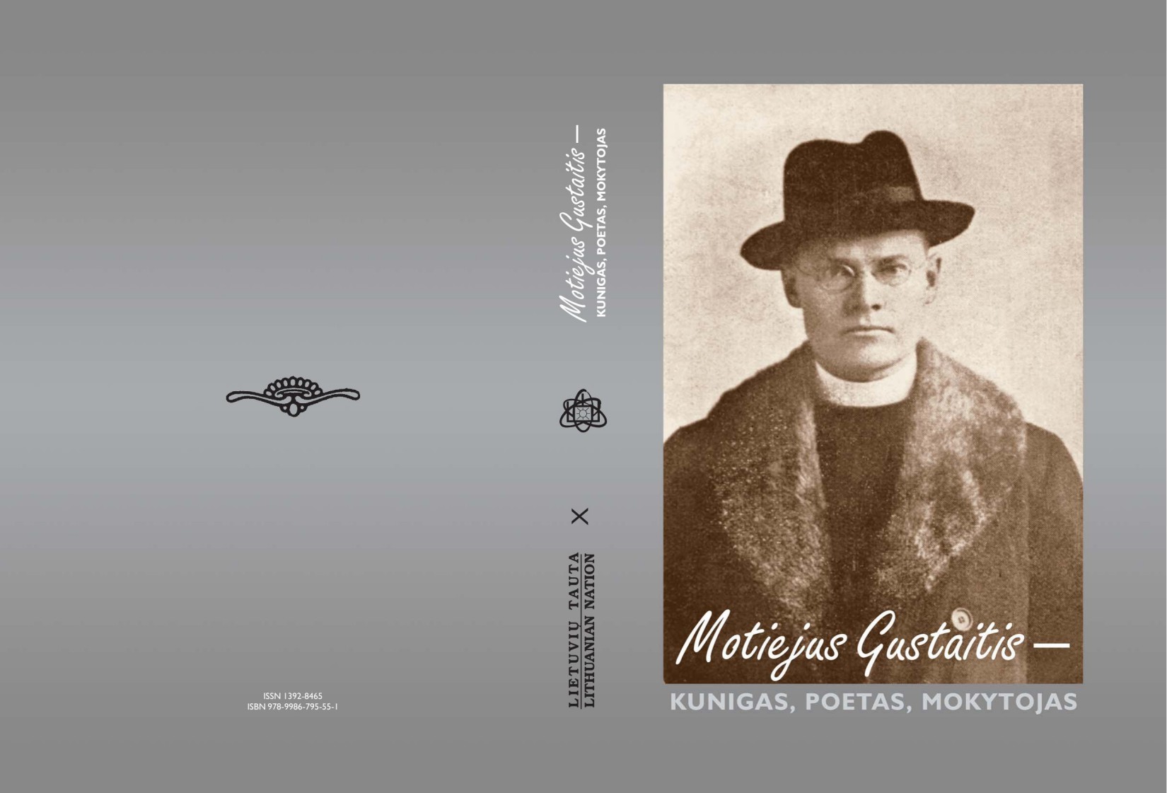Motiejus Gustaitis - Kunigas, poetas, mokytojas