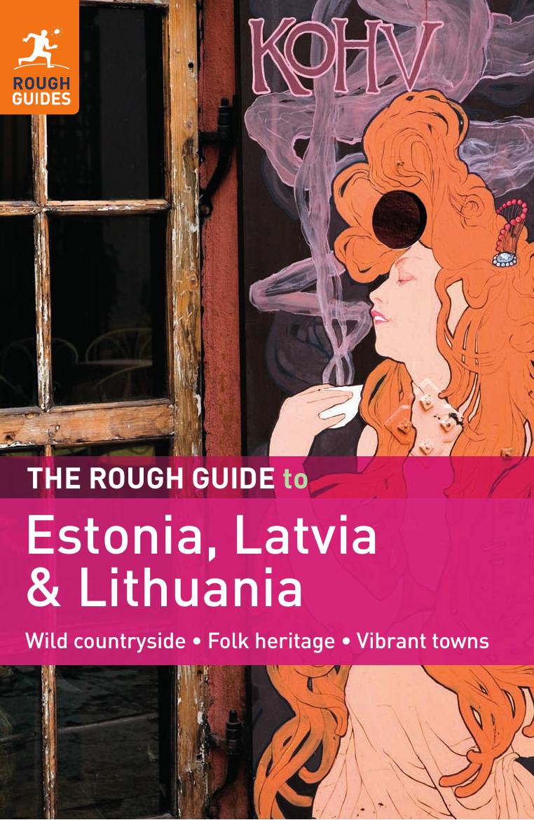 The Rough Guide to Estonia, Latvia & Lithuania