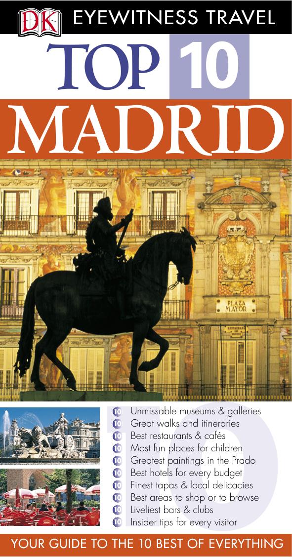 Eyewitness top 10 Madrid