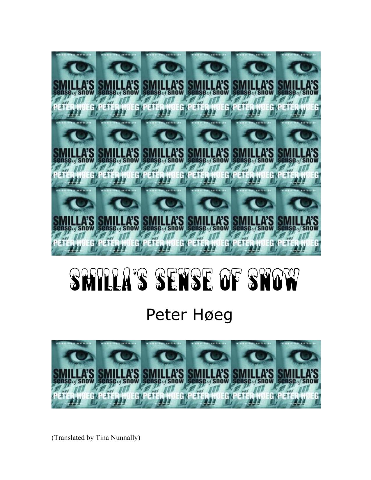 hoeg, peter - smilla's sense of snow