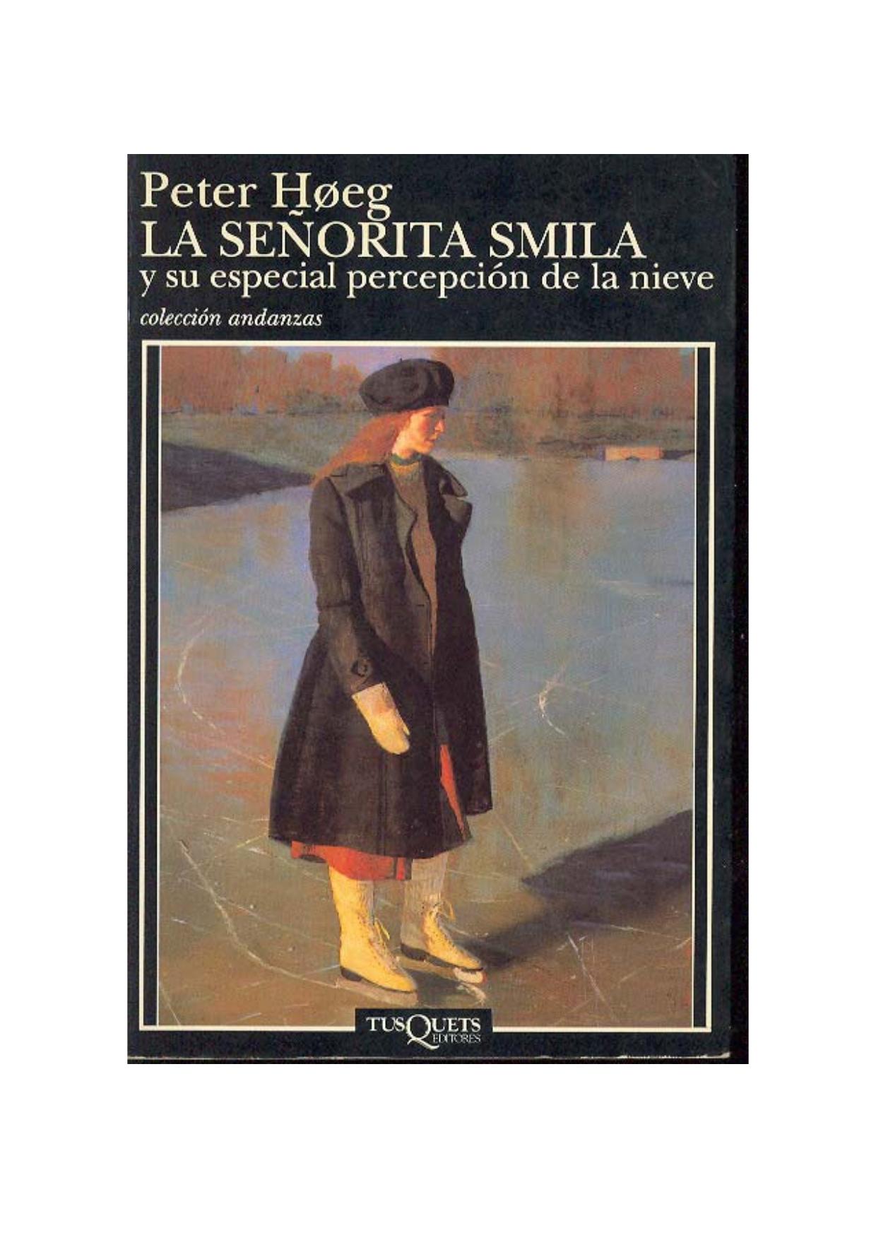 Microsoft Word - H.eg, Peter - La se.orita Smila y su especial percepci.n d.