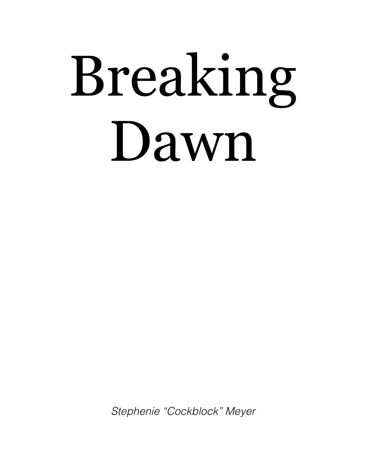 Breaking Dawn