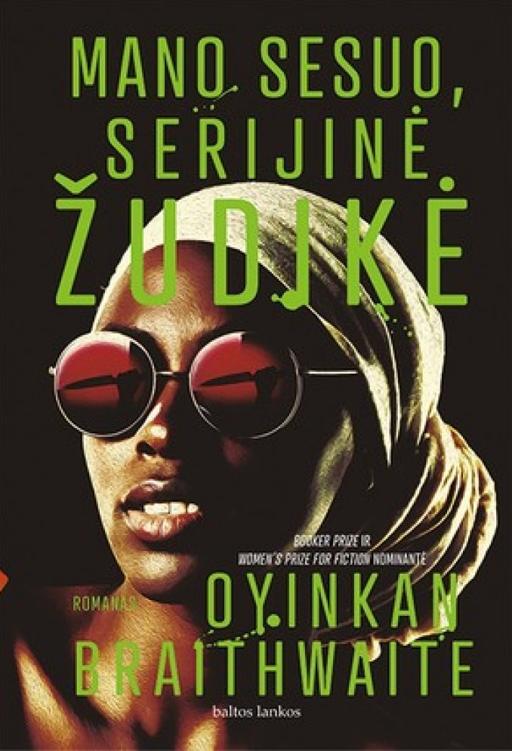 Mano sesuo, serijinė žudikė