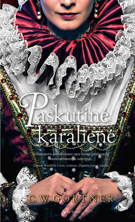 Paskutinė karalienė
