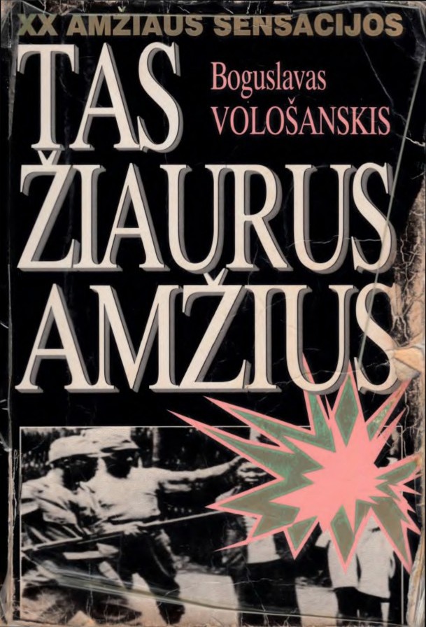Tas žiaurus XX amžius
