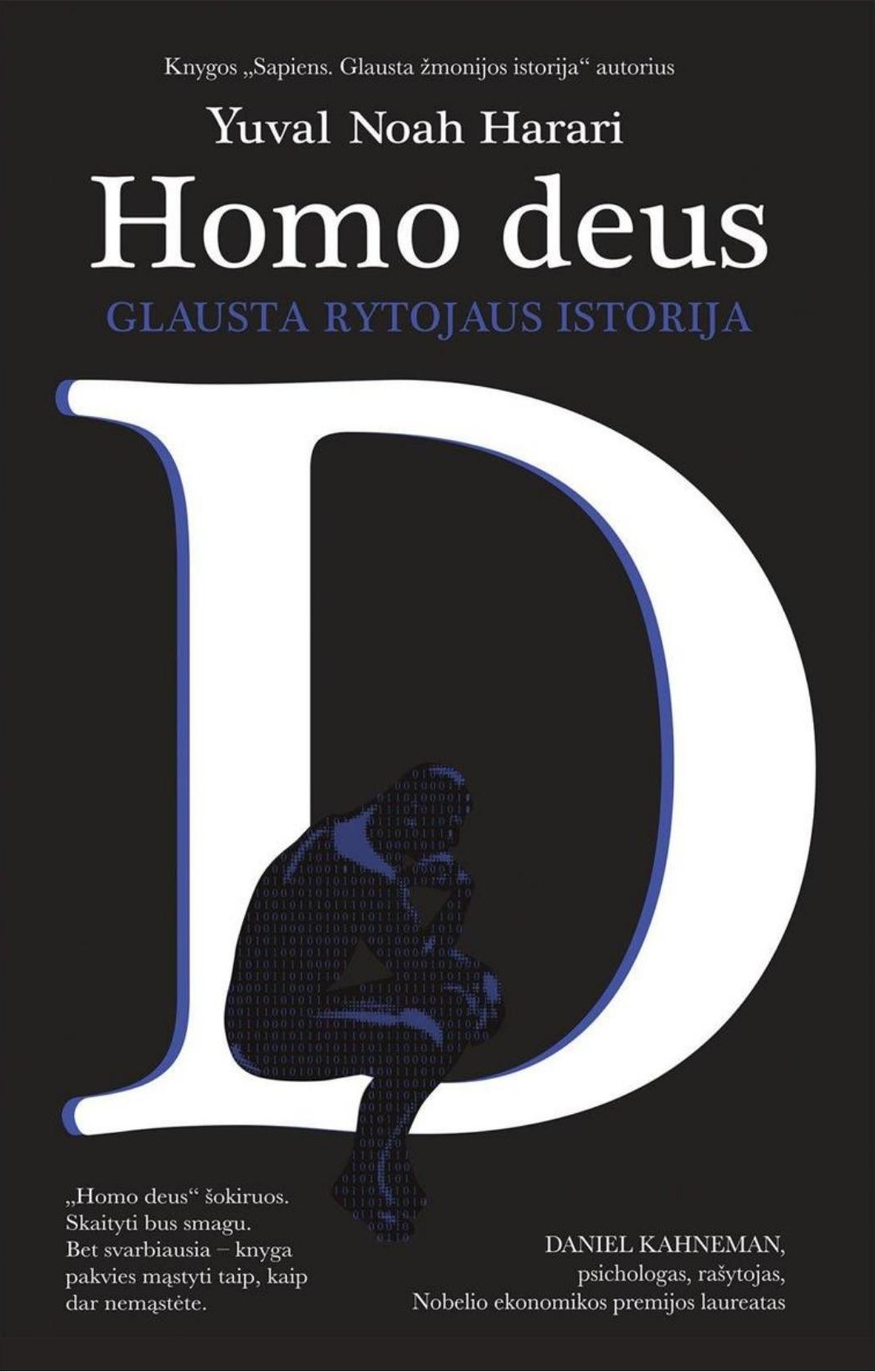 Homo deus: glausta rytojaus istorija