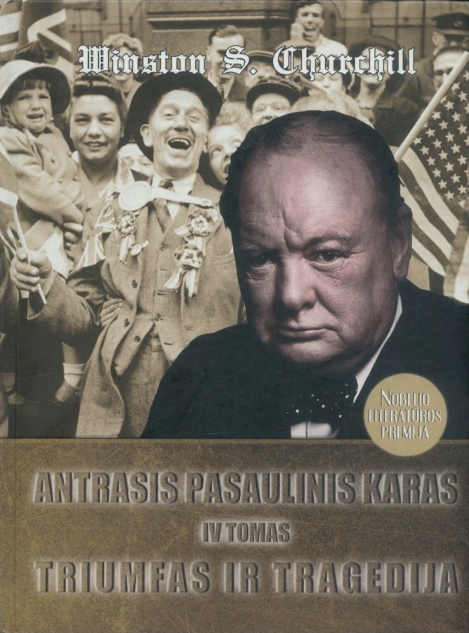 Antrasis pasaulinis karas IV Triumfas ir tragedija