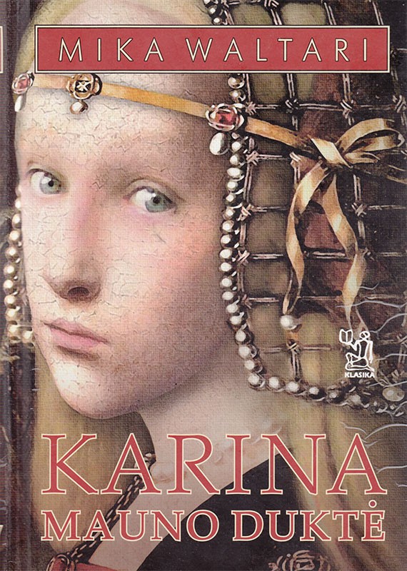 Karina, Mauno duktė