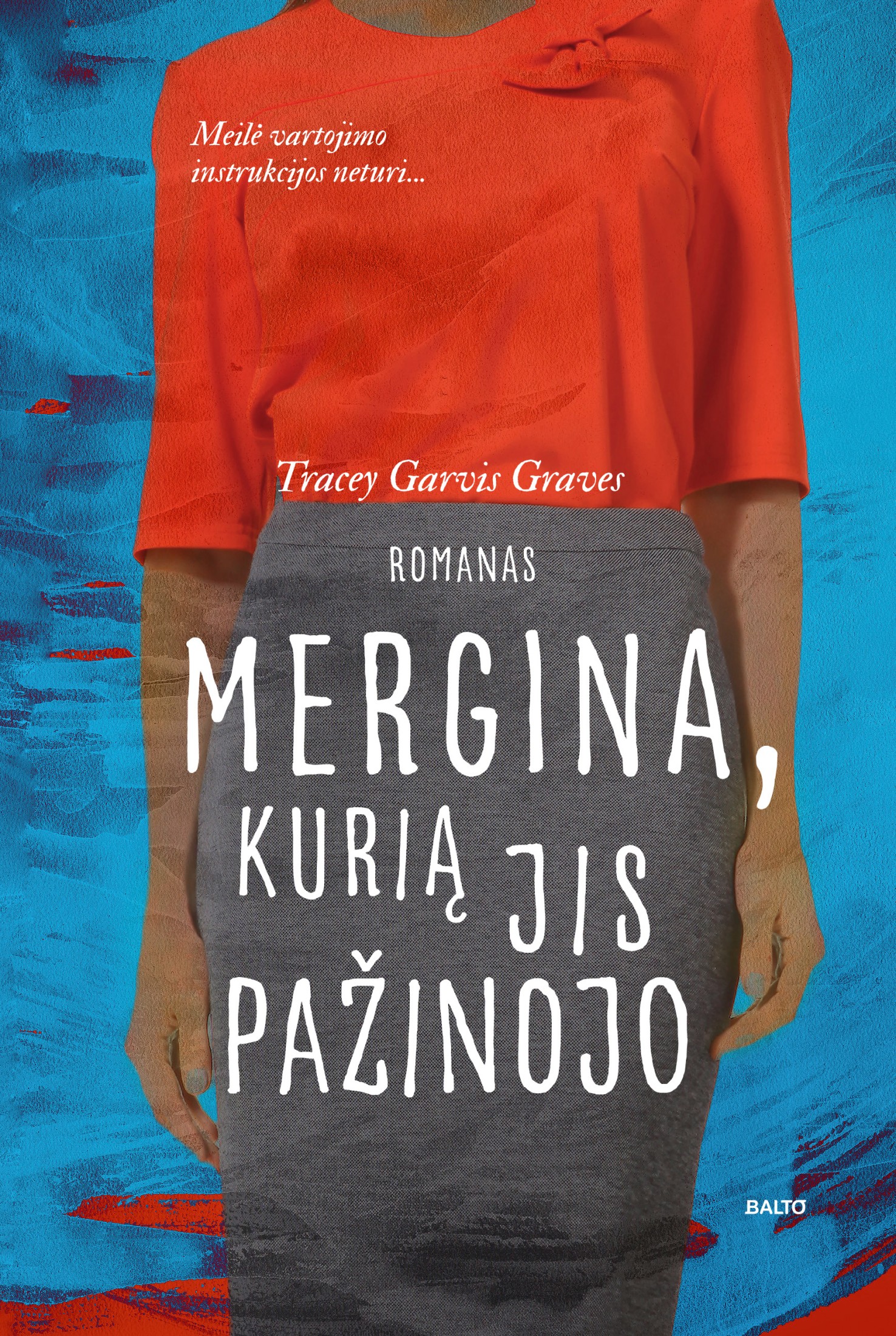 Tracy Garvis Graves "MERGINA, KURIĄ JIS PAŽINOJO "