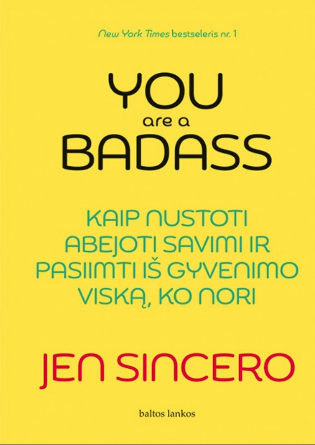 YOU ARE A BADASS