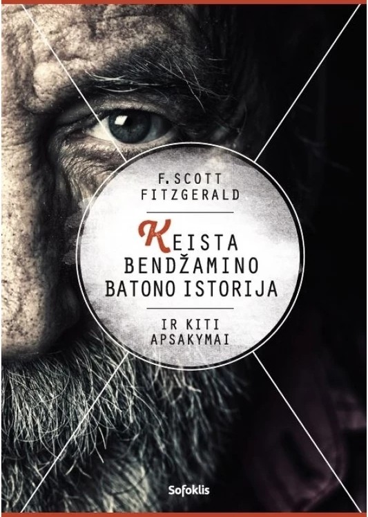 Keista Bendžamino Batono istorija ir kiti apsakymai