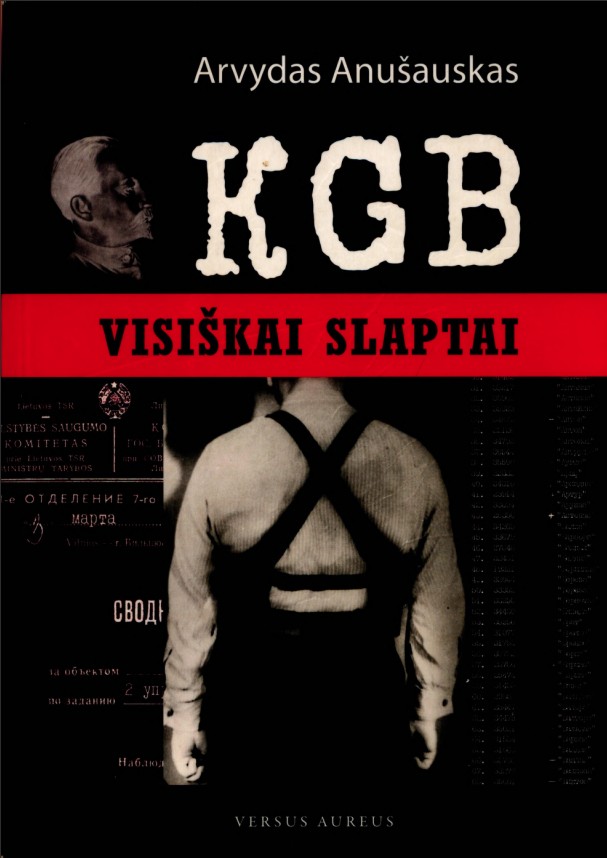 KGB. Visiškai slaptai