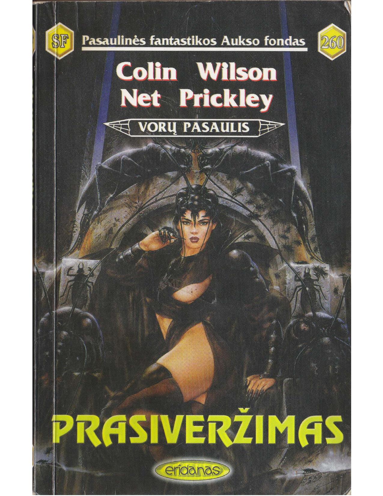 Vorų pasaulis. Prasiveržimas