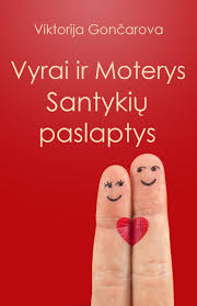 Vyrai ir Moterys Santykių paslaptys