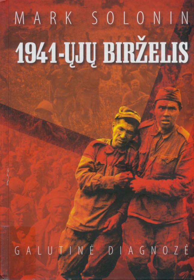 1941-ųjų birželis.Galutinė diagnozė