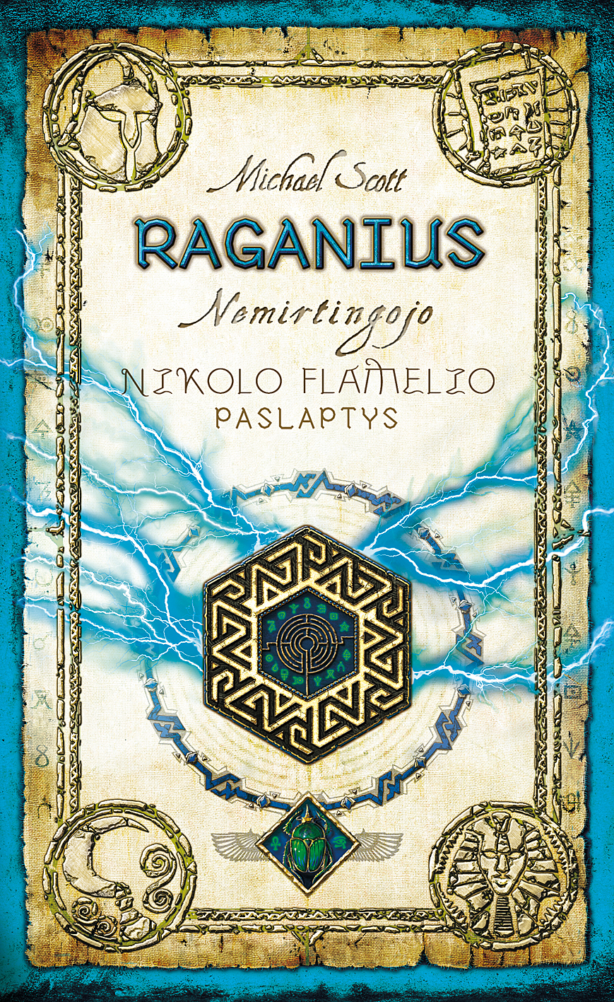 Raganius: nemirtingojo Nikolo Flamelio paslaptys