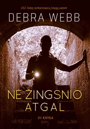 Nė žingsnio atgal