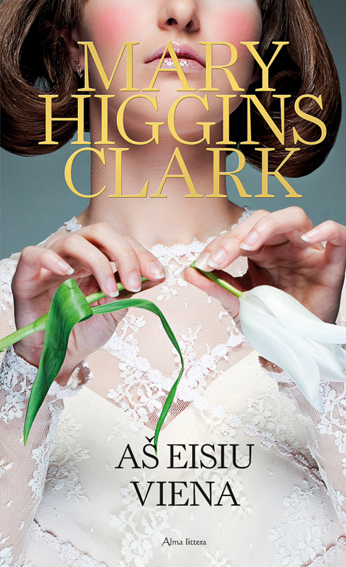Aš eisiu viena