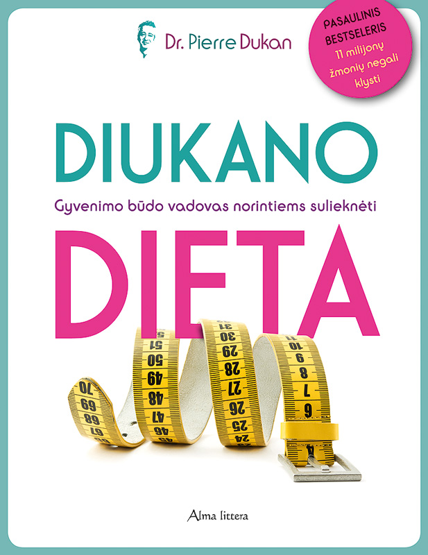Diukano dieta: gyvenimo būdo vadovas norintiems sulieknėti