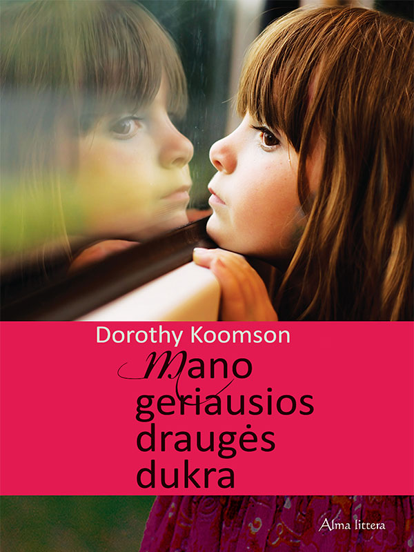 Mano geriausios draugės dukra