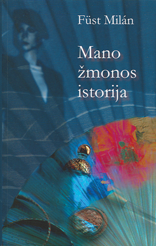 Mano žmonos istorija