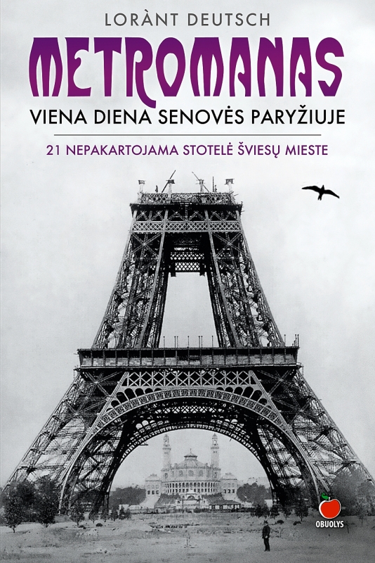 Metromanas - Viena diena senovės Paryžiuje