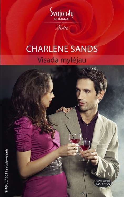 Visada mylėjau