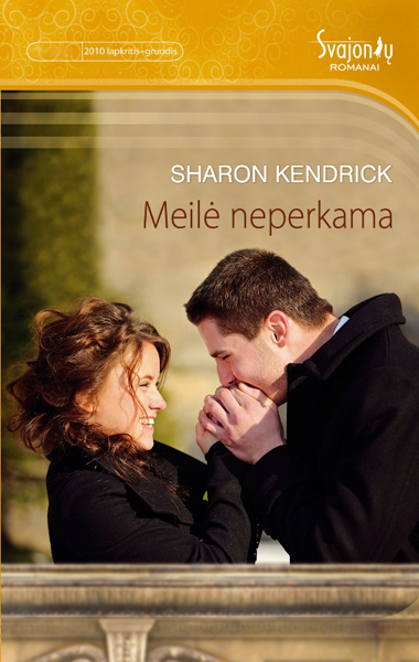Meilė neperkama