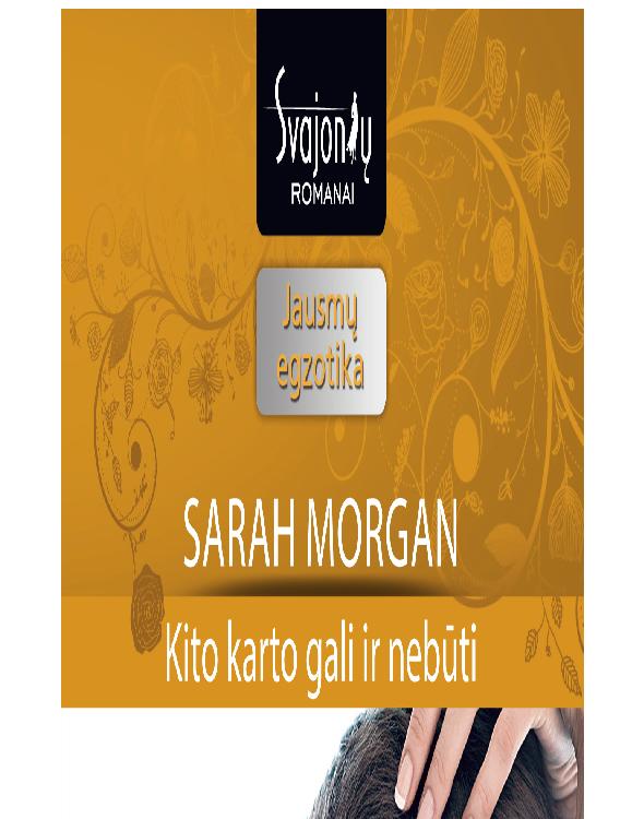 Kito karto gali ir nebūti