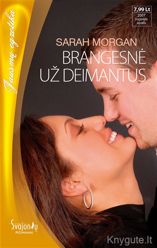 BRANGESNĖ UŽ DEIMANTUS