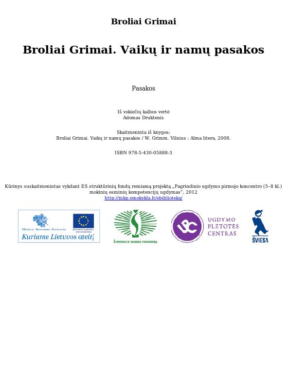 Broliai Grimai. Vaikų ir namų pasakos
