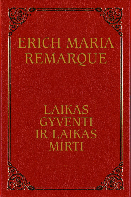 Laikas gyventi ir laikas mirti