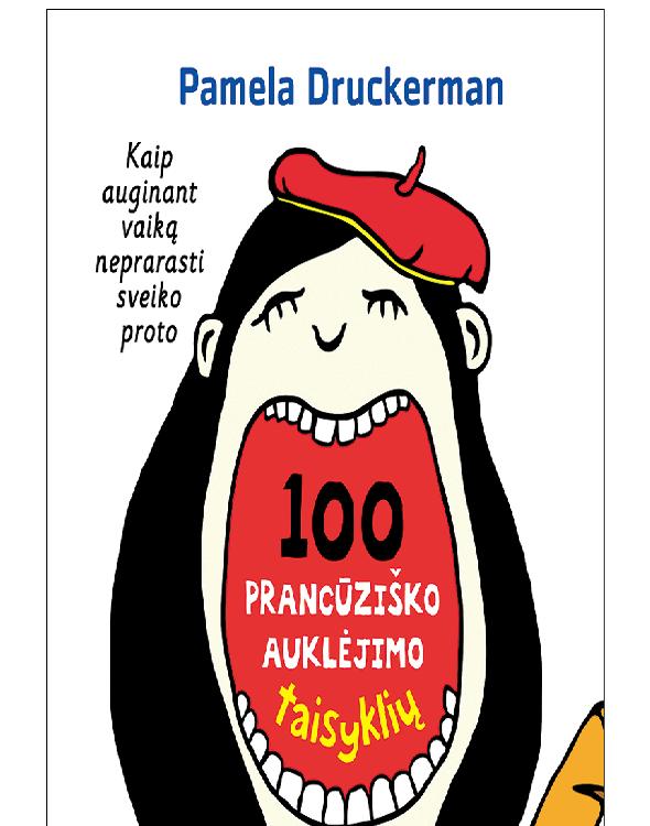 100 prancūziško auklėjimo taisyklių