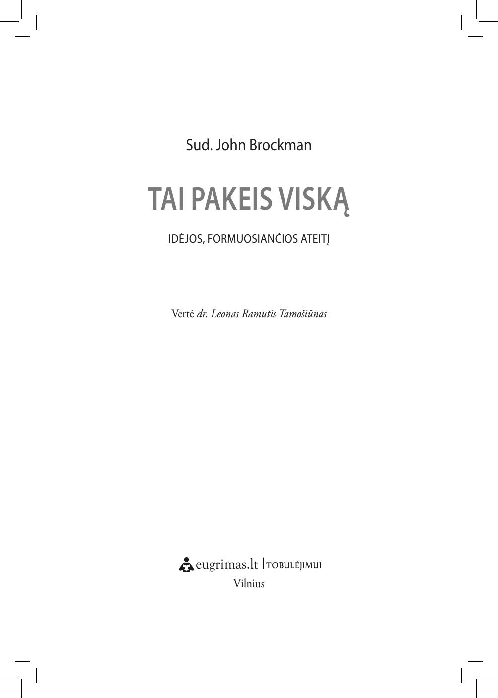 MV.10.John.Brockman.-.Tai.pakeis.viska.2013.LT