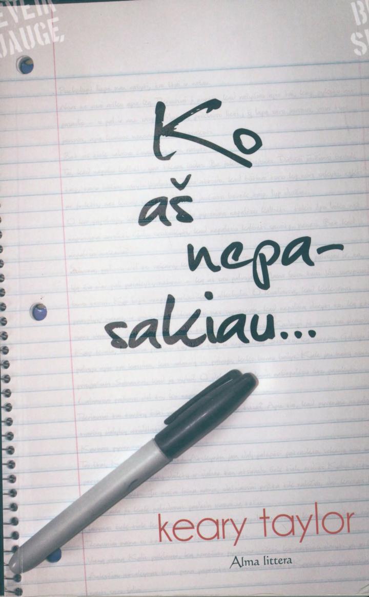 Keary.Taylor.-.Ko.as.nepasakiau.2014.LT