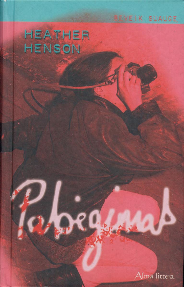 Heather.Henson.-.Pabegimas.2005.LT