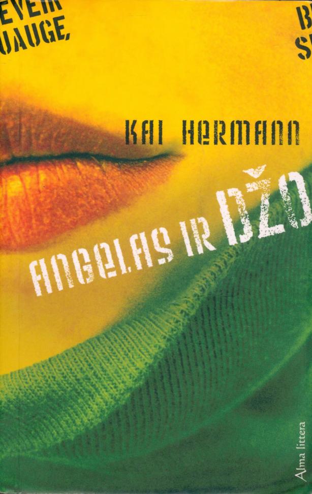 Kai.Hermann.-.Angelas.ir.Dzo.2009.LT