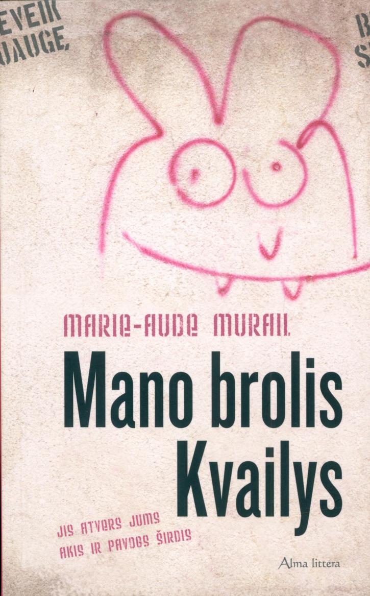 Marie-Aude.Murail.-.Mano.brolis.Kvailys.2014.LT