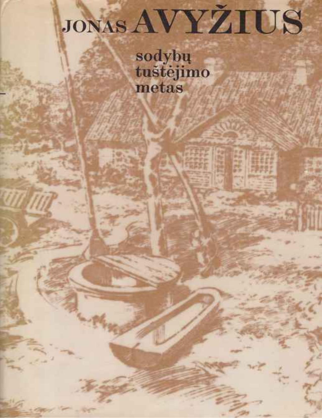 Sodybų tuštėjimo metas