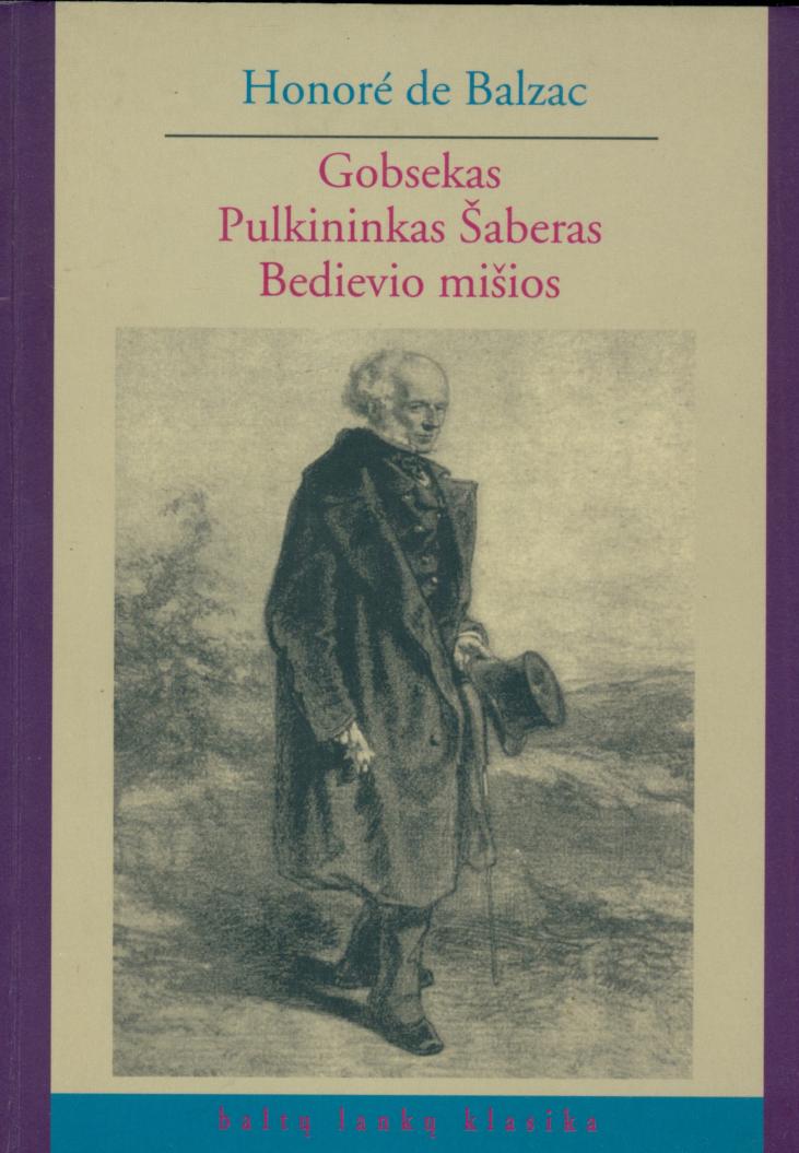 Honore.de.Balzac.-.Gobsekas.Pulkininkas.Saberas.Bedievio.misios.1998.LT