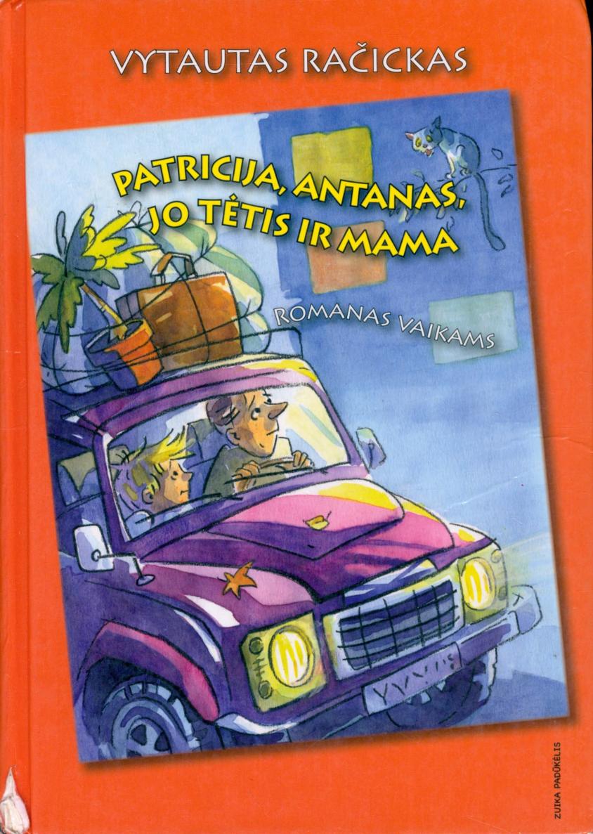 Patricija, Antanas, jo tėtis ir mama