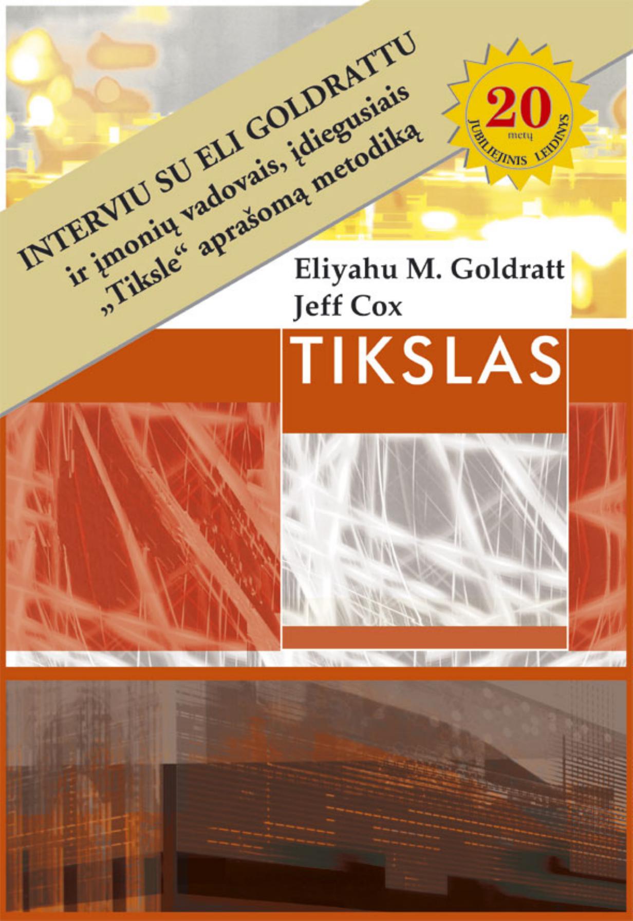 Tikslas: tobulėjimo procesas