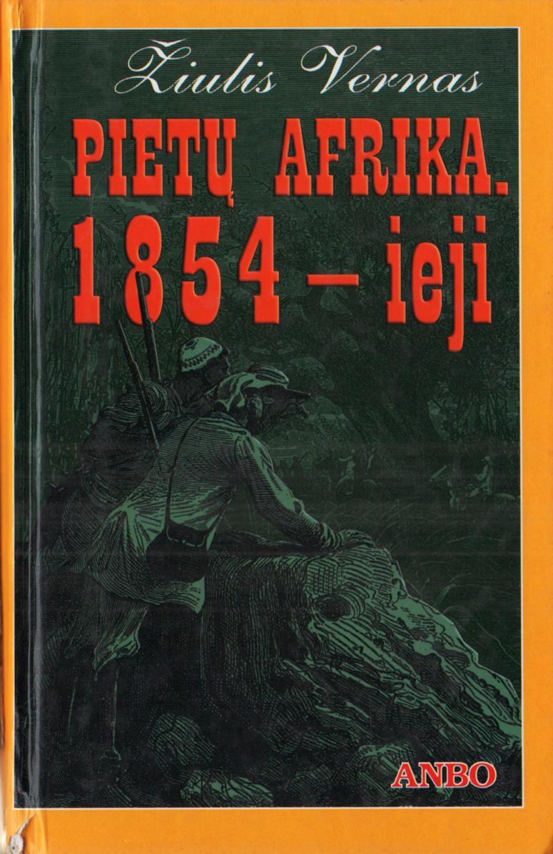 Pietų Afrika. 1854-ieji