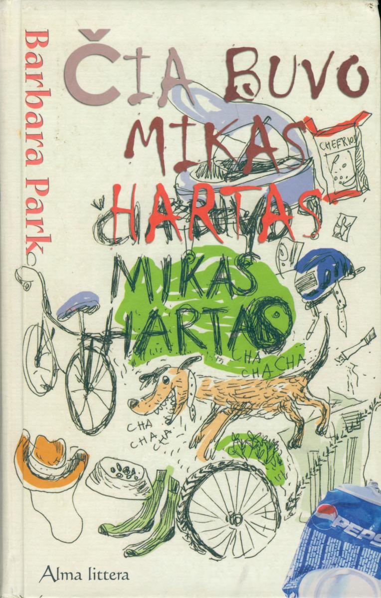 Čia buvo Mikas Hartas