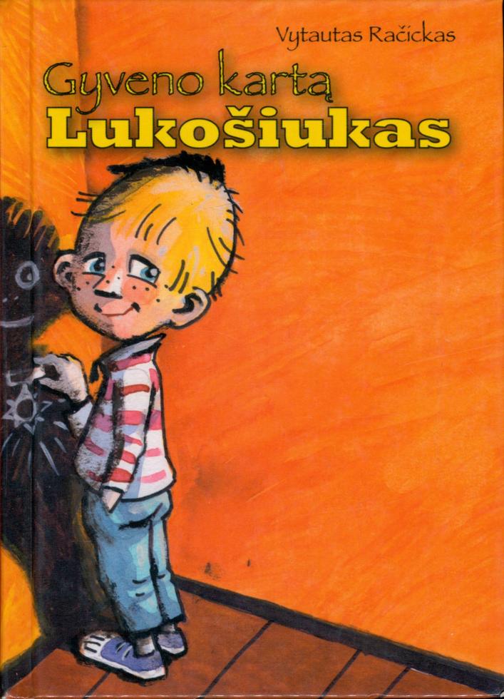 Gyveno kartą Lukošiukas