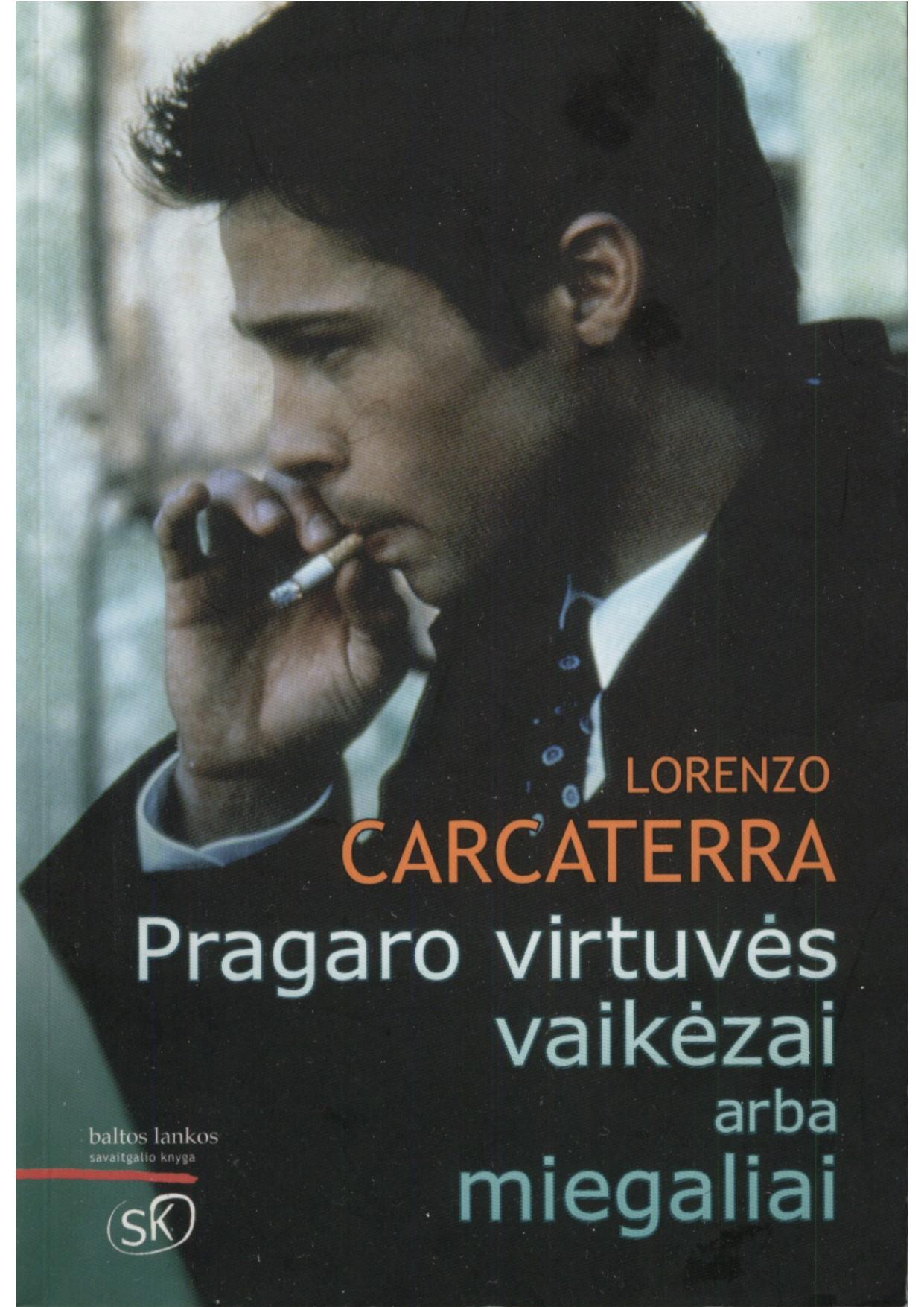 Pragaro virtuves vaikezai arba miegaliai