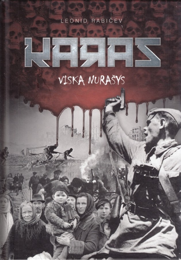 Karas viską nurašys