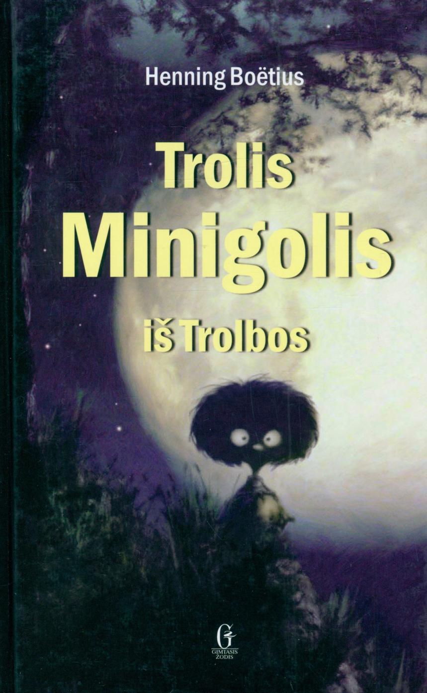 Trolis Minigolis iš Trolbos